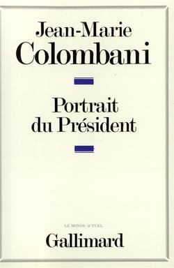 Portrait du president - le monarque imaginaire