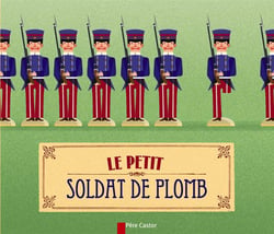 Le Petit Soldat De Plomb