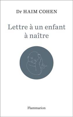 Lettre à un enfant à naître