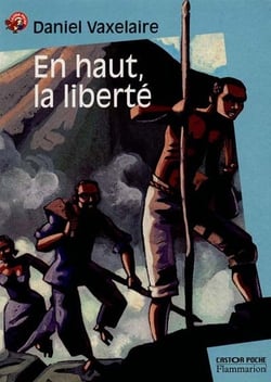En haut la liberte