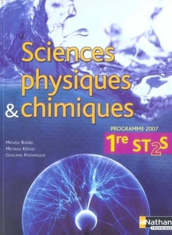 Sciences physiques et chimiques - 1ère st2s - élève (édition 2007)