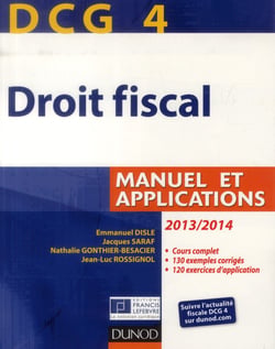 Dcg 4 - droit fiscal - manuel et applications (7e édition)