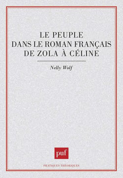 Le peuple dans le roman français de Zola à Céline