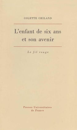 L'enfant de 6 ans et son avenir
