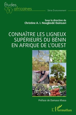 Connaître les ligneux supérieurs du Bénin en Afrique de l'ouest