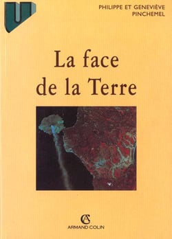La face de la Terre : Éléments de géographie
