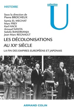 Les décolonisations au XXe siècle - la fin des empires européens et japonais
