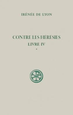 Sc 100.1 contre les heresies livre iv