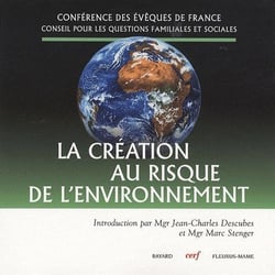 La Création au risque de l'environnement