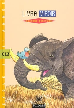 Mon cahier d'activités - livre miroir - lecture écriture - ce2 (édition 1991/1992)