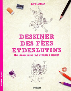 Dessiner des fées et des lutins