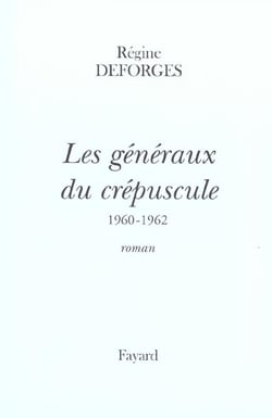 Les Généraux du crépuscule - La Bicyclette bleue, tome 9 (Edition reliée)