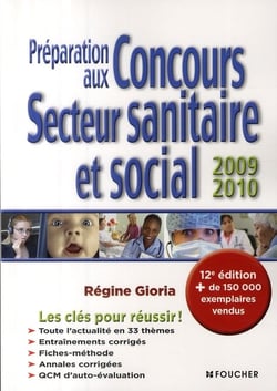 Préparation aux concours du secteur sanitaire et social (édition 2009/2010)