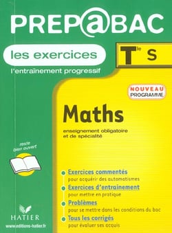 Prepabac les exercices - maths - terminale s - enseignement obligatoire et de specialite - edition 2002