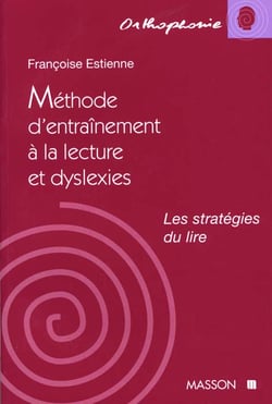 Méthode d'entraînement à la lecture et dyslexies