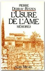 Mémoires t.1 - l'usure de l'âme