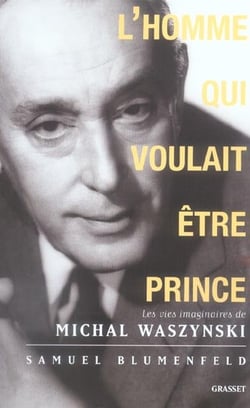 L'homme qui voulait être prince