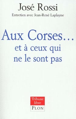 Aux corses et a ceux qui ne le sont pas