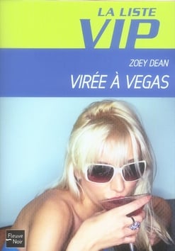 La liste VIP t.5 - virée à vegas