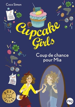 Cupcake Girls Tome 26 : coup de chance pour Mia