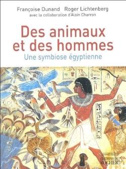 Des animaux et des hommes : Une symbiose égyptienne