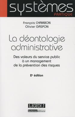 la déontologie administrative - 2ème édition