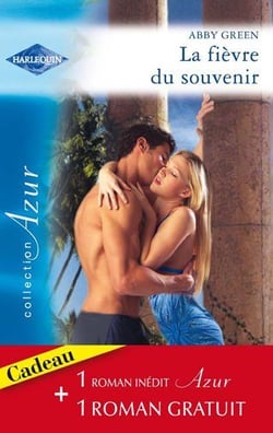 La fièvre du souvenir - coupable attirance