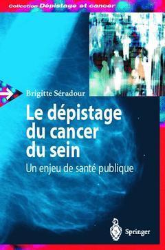 Le depistage du cancer du sein un enjeu de sante publique