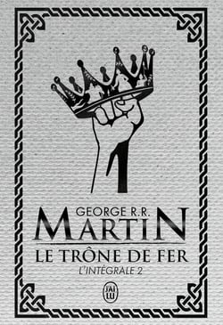 Le trône de fer : Intégrale vol.2