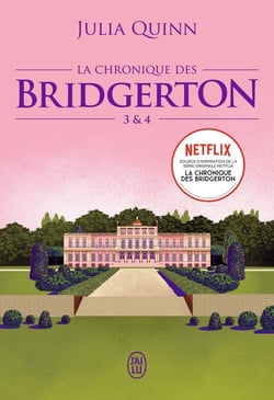 La chronique des Bridgerton : Intégrale vol.2 : Tomes 3 et 4