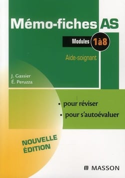 Mémo-fiches - as - aide-soignant - modules 1 à 8 (3e édition)