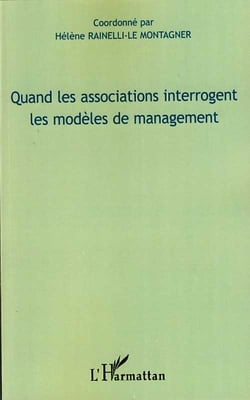 Quand les associations interrogent les modèles de management