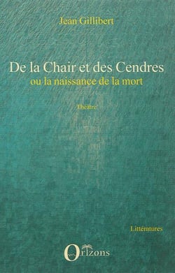 De la chair et des cendres ou la naissance de la mort