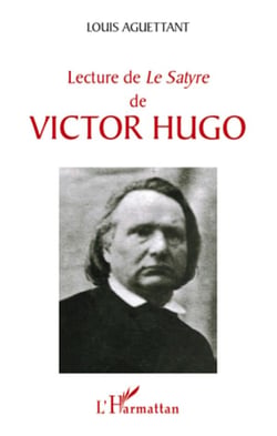 Lecture de le satyre de victor hugo