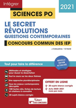 Intégrer Sciences Po : Sciences Po - questions contemporaines - thèmes (édition 2021)