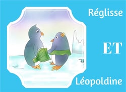 Reglisse et léopoldine