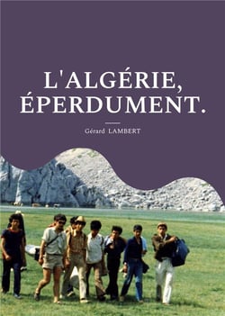 L'algérie éperdument