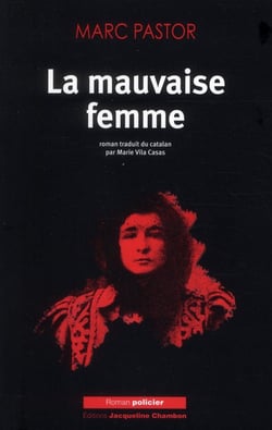 La mauvaise femme