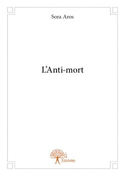 L'anti-mort