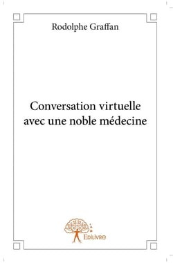 Conversation virtuelle avec une noble médecine
