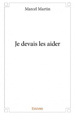 Je devais les aider