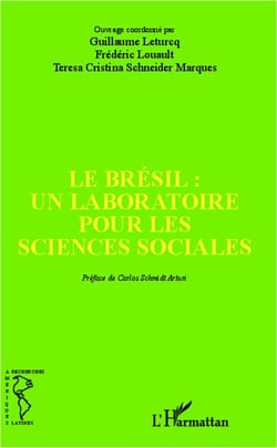 Le Brésil, un laboratoire pour les sciences sociales