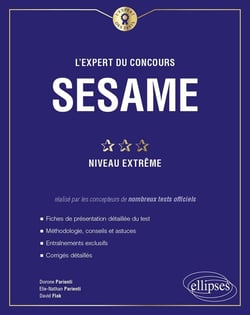 L'expert du concours SESAME - niveau extrême