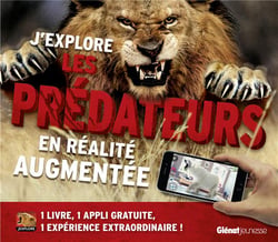 J'explore : les prédateurs en réalité augmentée