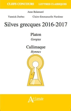 Silves grecques 2016-2017 - Platon, Gorgias - Calimaque, hymnes