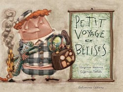 Petit Voyage En Betise