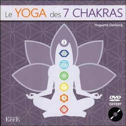 Le yoga des 7 chakras - livre + dvd