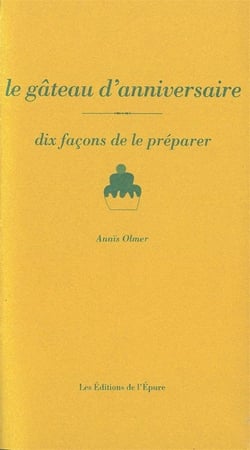 Dix façons de le préparer : le gâteau d'anniversaire