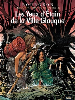 Les compagnons du crépuscule Tome 2 : les yeux d'étain de la ville glauque