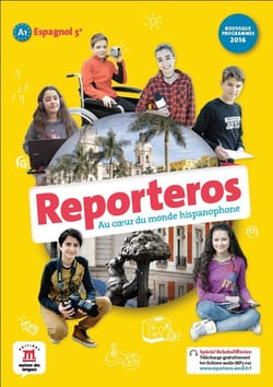Reporteros : espagnol - 5ème - livre de l'élève